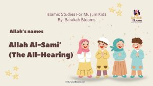 Allah Al-Sami' Lesson Slides